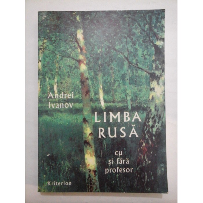 LIMBA  RUSA  cu si fara profesor  -  Andrei Ivanov